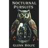 Nocturnal Pursuits