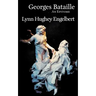 Georges Bataille: An Epitome