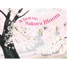 When the Sakura Bloom