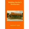 Building Hardee's Restaurants