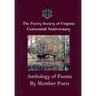 The Centennial Anthology of The Poetry Society of Virginia