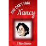 You Can't Fool Nancy
