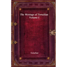 The Writings of Tertullian - Volume I