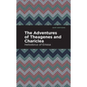 The Adventures of Theagenes and Chariclea