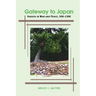 Gateway to Japan: Hakata in War and Peace, 500-1300