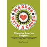 Makers with a Cause: Creative Service Projects for Library Youth