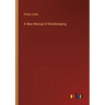A New Manual of Bookkeeping