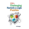 150+ Challenging Numeric & Logic Puzzles