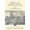 Asia in the Making of Europe, Volume III: A Century of Advance. Book 3: Southeast Asia
