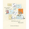The Story, (not based on a true story) of Mary & Stephen (pronounced, Steven)