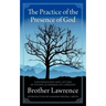 The Practice of the Presence of God