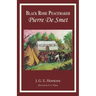 Blackrobe Peacemaker: Pierre De Smet