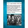 New Jersey probate law and practice: with a complete set of forms under the recent Orphans' Court and Prerogative Court Rules. Volume 2 of 2