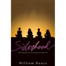Sisterhood: The Bonds of Sisterhood Book 2