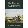 The Railway Parents