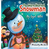 The Warm-Hearted Snowman: Children Bedtime Story Picture Book