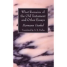 What Remains of the Old Testament and Other Essays
