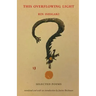 This Overflowing Light: Selected Poems