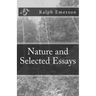 Nature and Selected Essays