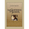 The Goddess of Sumer