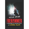 Foehammer - Whole Story: A Paranormal FBI Mystery Novel