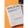 Ghosting the News: Local Journalism and the Crisis of American Democracy