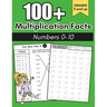 100+ Multiplication Facts Number 0-10: Multiplication: Grades 3-5, Learning Math Facts, Math Drills, Digits 0-10, Practice Activities