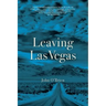 Leaving Las Vegas
