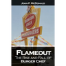Flameout: The Rise and Fall of Burger Chef