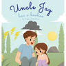 Uncle Jay Has a Booboo: A Heartwarming Tale of Love, Kindness, Empathy, and Resilience - Rhyming Stories and Picture Books for Kids