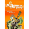 My Summer (with Robots)
