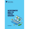 Macroeconometric Models for Portfolio Management