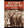 Nazi Films in America, 1933-1942