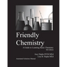 Friendly Chemistry Annotated Solutions Manual