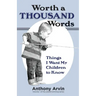 Worth a Thousand Words: Things I Want My Children to Know