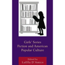 Girls' Series Fiction and American Popular Culture
