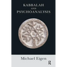 Kabbalah and Psychoanalysis