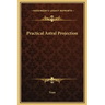 Practical Astral Projection