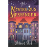 The Mysterious Messenger