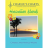 Charlie's Charts: Hawaiian Islands