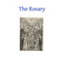 The Rosary: It's History and Meaning