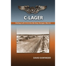 C-Lager: Stalag Luft IV & the 86-Day Hunger March