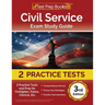 Civil Service Exam Study Guide: 2 Practice Tests and Prep for Firefighter, Police, Clerical, Etc. [3rd Edition]