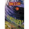 Lord, When?: A Biblical Perspective of the Second Coming