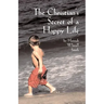 The Christian's Secret of a Happy Life