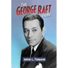 The George Raft Films