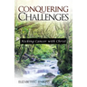 Conquering Challenges: Kicking Cancer with Christ