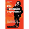 The Accidental Copywriter