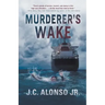 Murderer's Wake