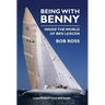Being with Benny: Inside the World of Ben Lexcen